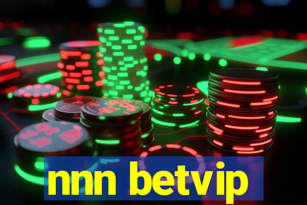 nnn betvip